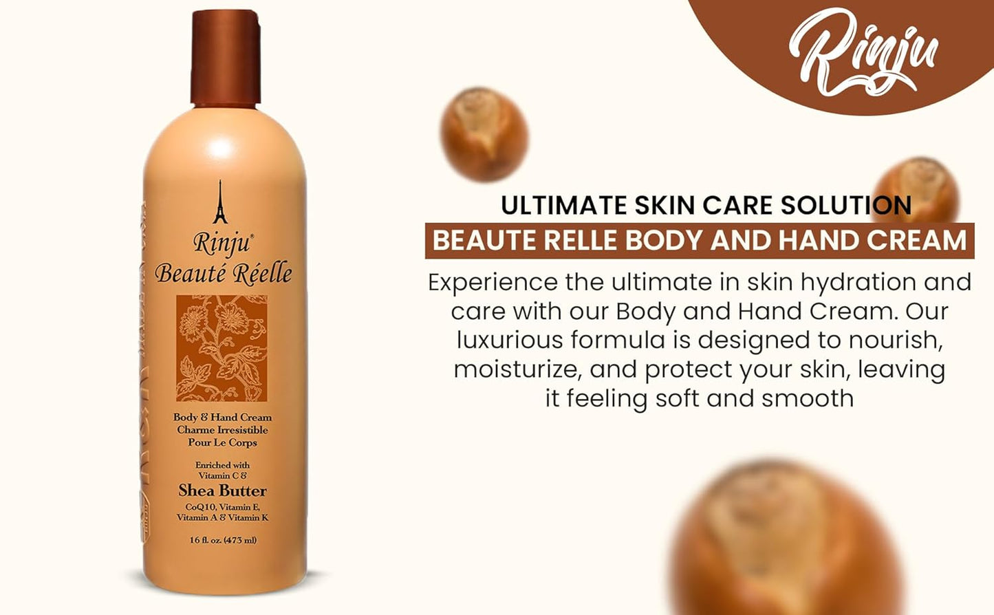 Rinju Beaute Relle Body and Hand Cream 16 oz. (Case of 12) - Shea Butter Cream for Dry Skin - Vitamin E, A & K Moisturizer