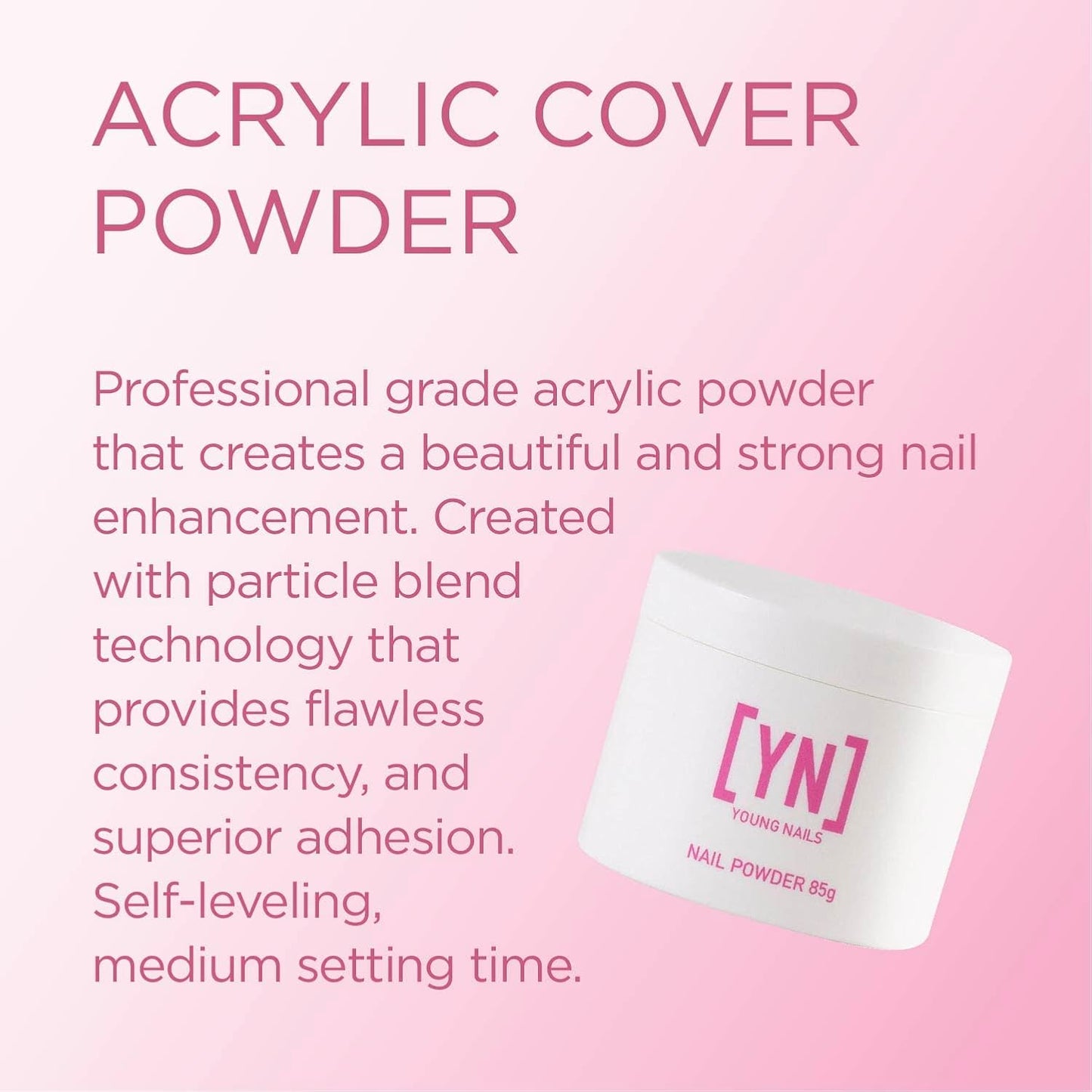 Young Nails Acrylic Cover Powder - Self-Leveling Acrylic Nail Powder, Clear Nude Pink White Acrylic Powder for Nail Extenstion, Professional Grade, Superior Adhesion, Color - Rosebud, 85g