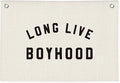 "Long Live Boyhood" Wall Banner 20x30 Inch - Boys Room Decor, Linen Canvas Wall Hanging for Toddler Playroom, Rustic Nursery Sign, Adventure Theme Kids Bedroom Banner - White