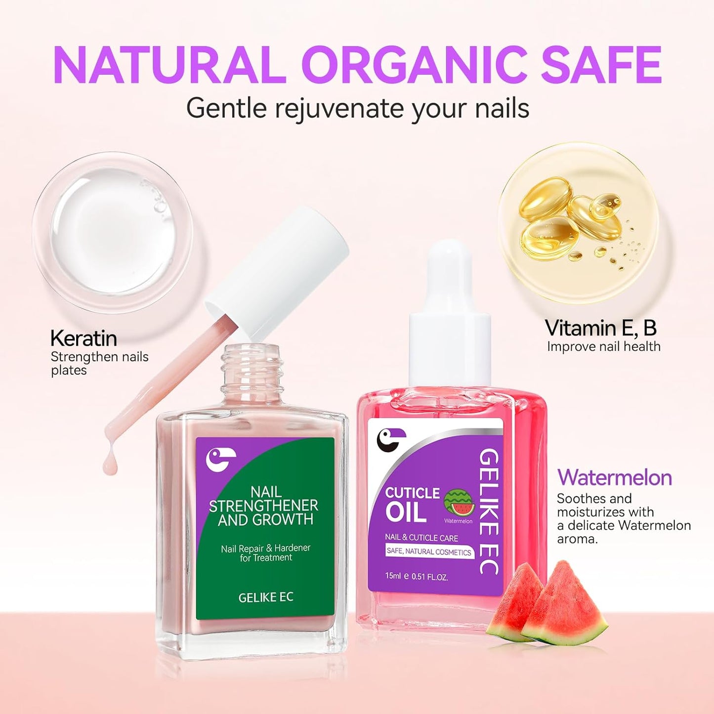 Gelike EC Professional Nail Care Kit: Nude Nail Strengthener and Growth & Watermelon Cuticle Oil (15ml) - Hydrating Protein Care for Dry Nails - Lightweight Non-Sticky - Perfect for Summer Manicures