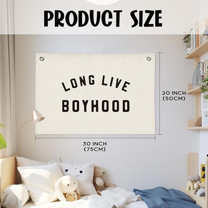 "Long Live Boyhood" Wall Banner 20x30 Inch - Boys Room Decor, Linen Canvas Wall Hanging for Toddler Playroom, Rustic Nursery Sign, Adventure Theme Kids Bedroom Banner - White