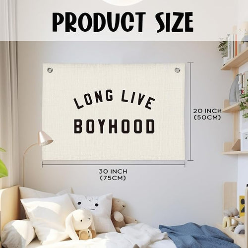 "Long Live Boyhood" Wall Banner 20x30 Inch - Boys Room Decor, Linen Canvas Wall Hanging for Toddler Playroom, Rustic Nursery Sign, Adventure Theme Kids Bedroom Banner - White